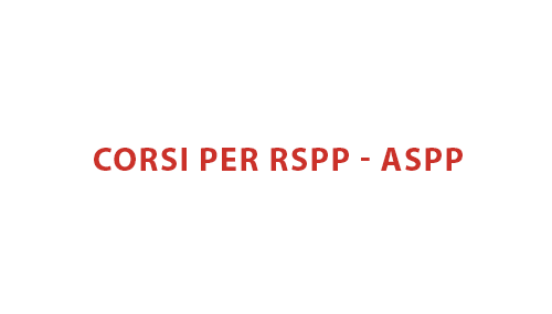 Corsi per rspp - aspp